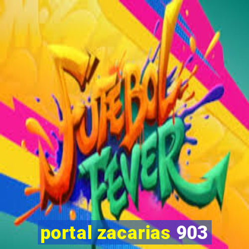 portal zacarias 903